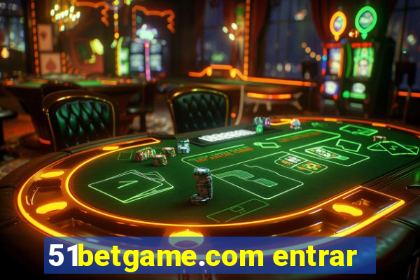 51betgame.com entrar